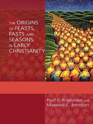 cover image of The Origins of Feasts, Fasts and Seasons